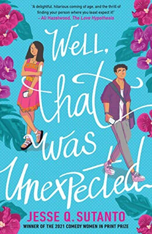 

Well, That Was Unexpected , Paperback by Jesse Q Sutanto