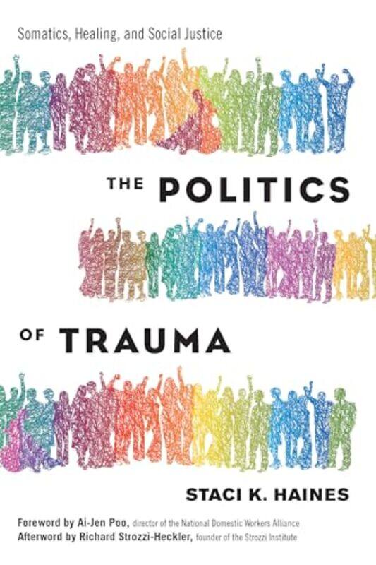 

Politics Of Trauma By Haines Staci - Paperback