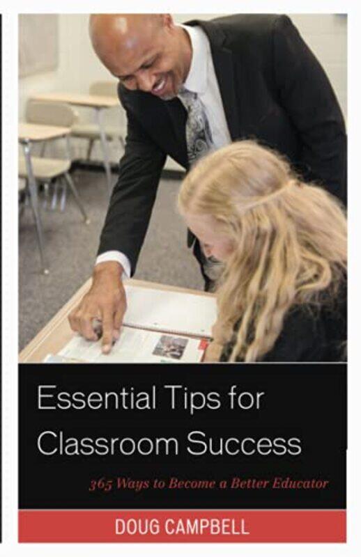 

Essential Tips for Classroom Success by Courtney Courtney Weber Weber-Paperback