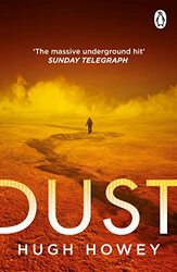 Dust: (Silo Trilogy 3) , Paperback by Howey, Hugh