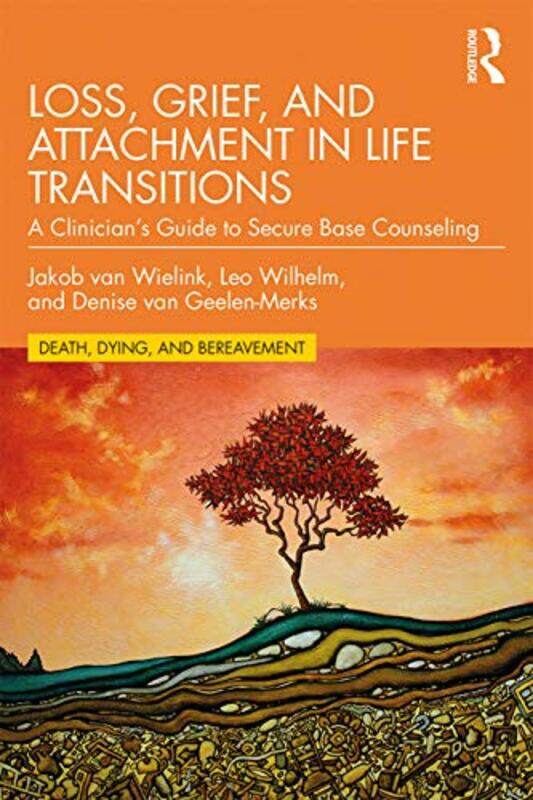 

Loss Grief and Attachment in Life Transitions by Union Square Co-Paperback