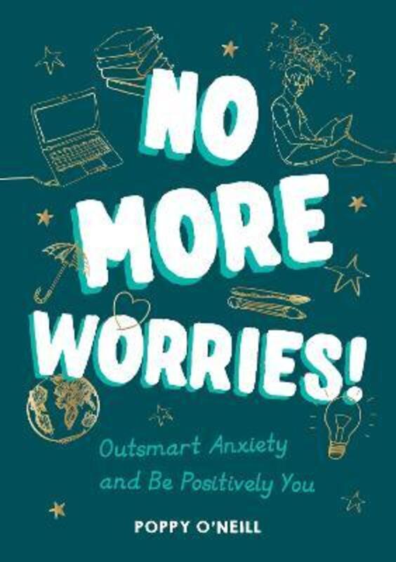 No More Worries!,Paperback,ByPoppy O'Neill