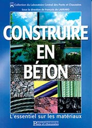 Construire en b ton. Lessentiel sur les mat riaux Paperback by Fran ois de Larrard