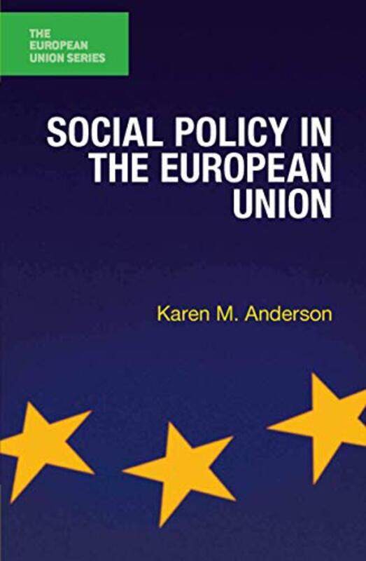 

Social Policy in the European Union by David Follows-Paperback