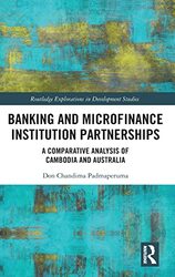 Banking And Microfinance Institution Partnerships By Don Chandima Padmaperuma - Hardcover