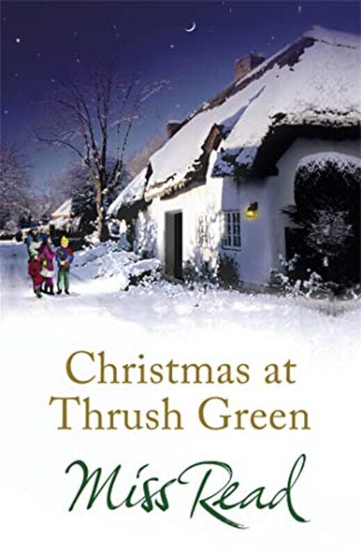 

Christmas at Thrush Green by Miss Read-Paperback