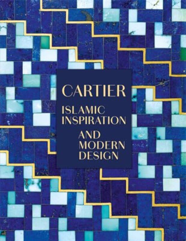 

Cartier Islamic Inspiration And Modern Design By Evelyne Posseme - Hardcover