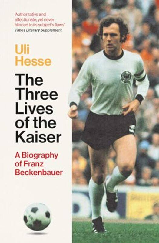 

The Three Lives of the Kaiser by Uli Hesse -Paperback