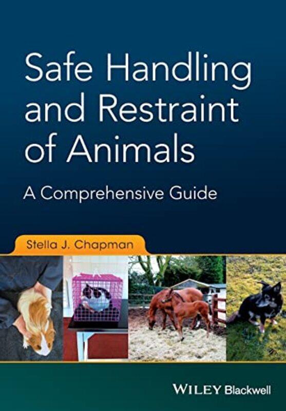 

Safe Handling and Restraint of Animals by Matthew Palmer-Paperback