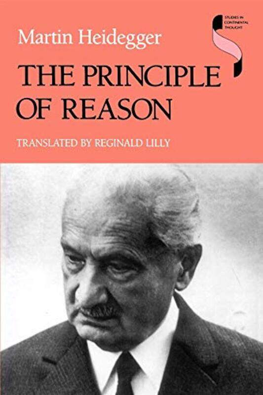 

The Principle Of Reason by Martin Heidegger-Paperback