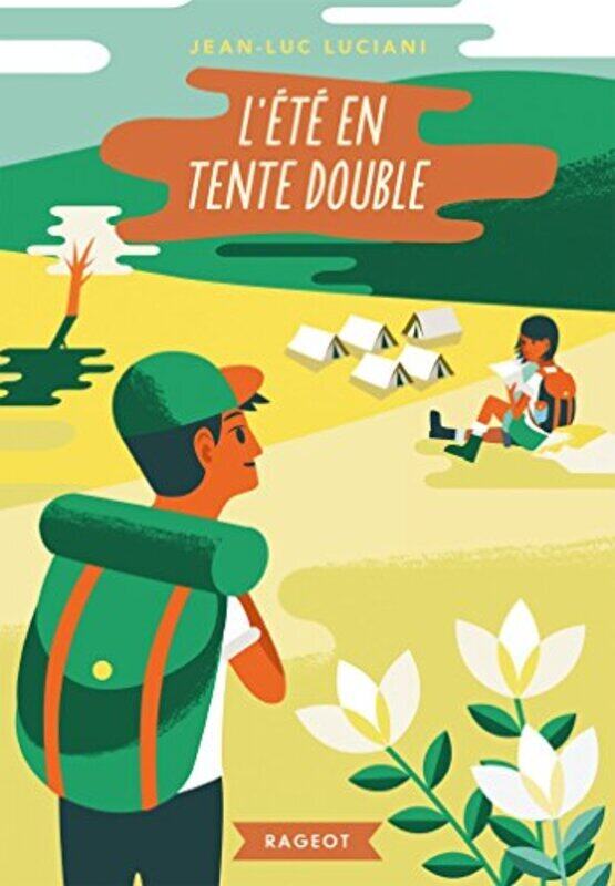 

L t en tente double,Paperback by Jean-Luc Luciani