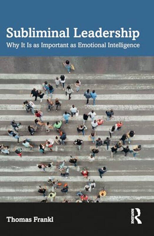 

Subliminal Leadership by Thomas Frankl-Paperback