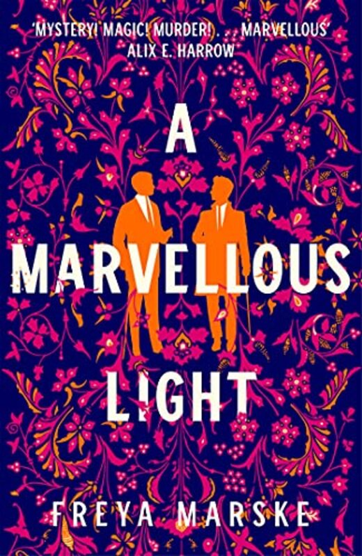 A Marvellous Light by Marske, Freya-Paperback