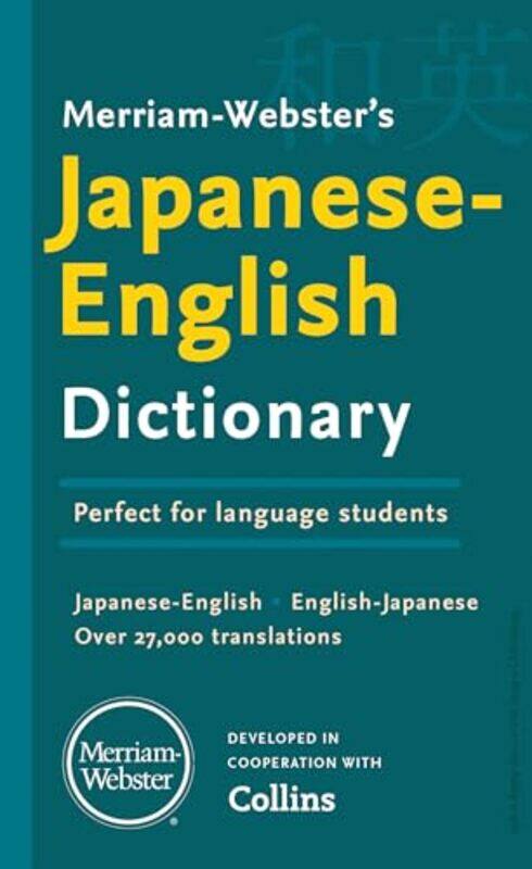 

Merriamwebsters Japaneseenglish Dictionary by Merriam-Webster - Paperback