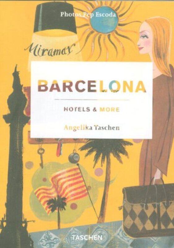 

Barcelona, Hotels and More (Hotels & More), Paperback, By: Pep Escoda