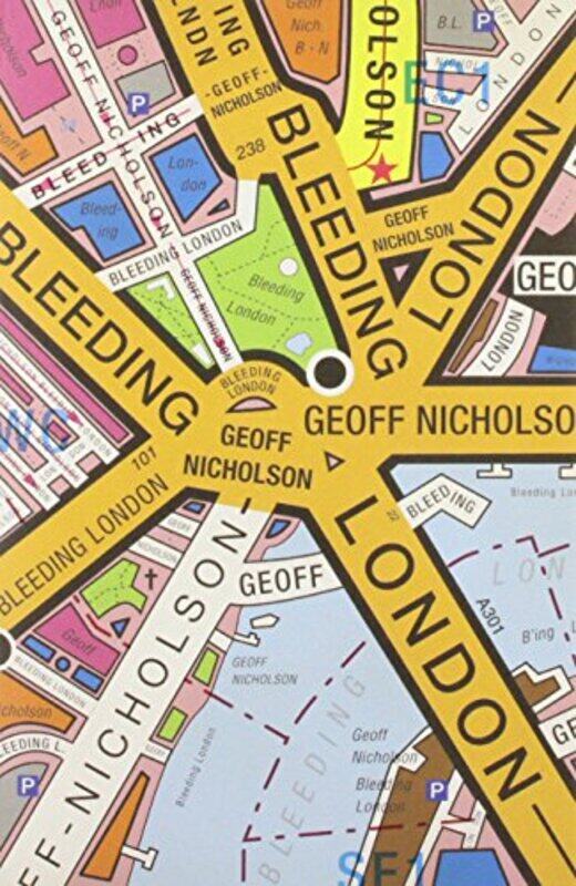 

Bleeding London by Geoff Nicholson-Paperback