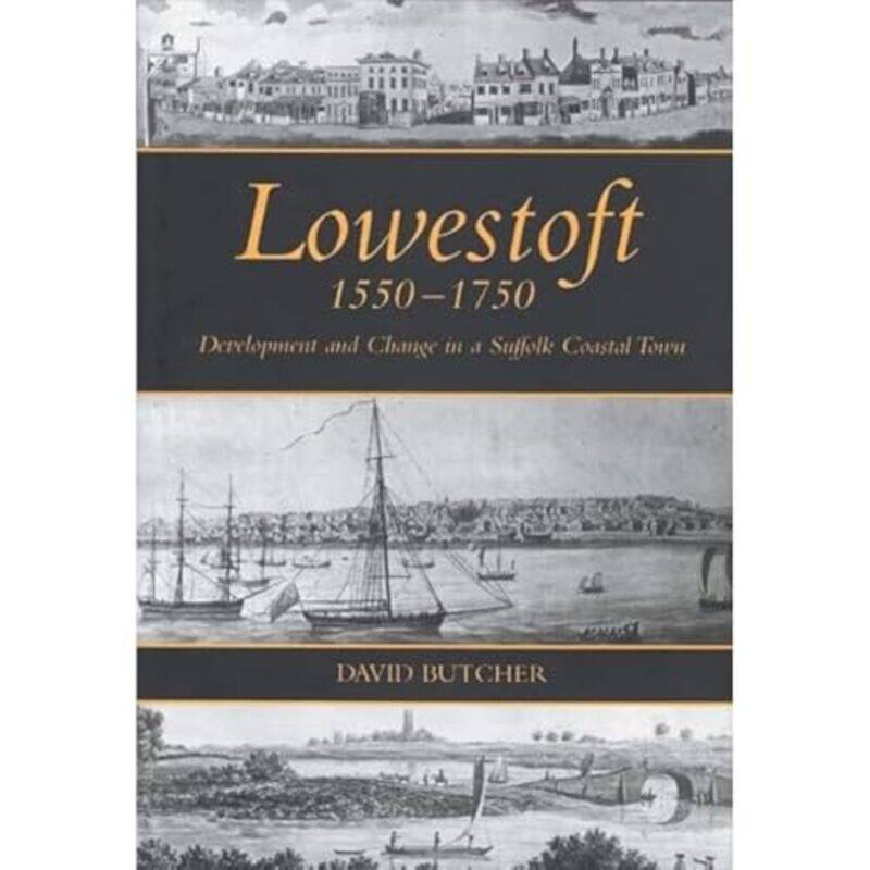 

Lowestoft 15501750 by David Butcher-Paperback