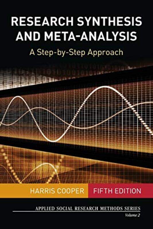 

Research Synthesis and MetaAnalysis by Harris Cooper-Paperback