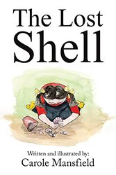 The Lost Shell by Carole Mansfield-Paperback