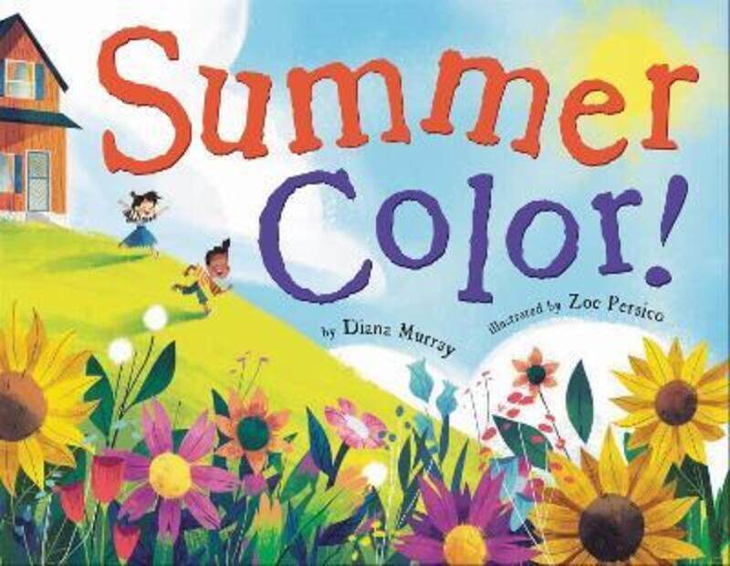 

Summer Color!.Hardcover,By :Diana Murray