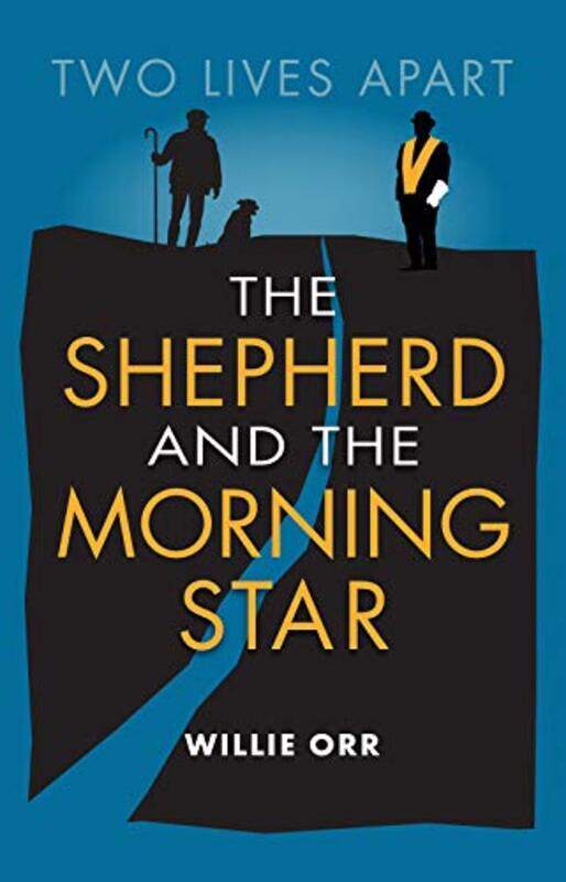 

The Shepherd and the Morning Star by Willie Orr-Paperback