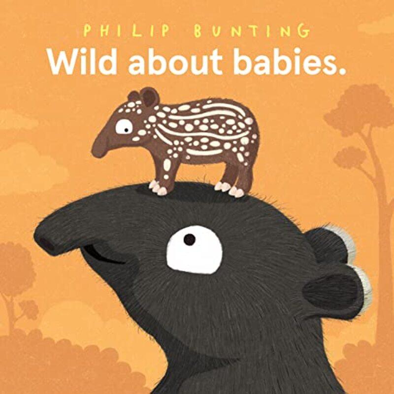 

Wild About Babies by Philip Bunting-Hardcover