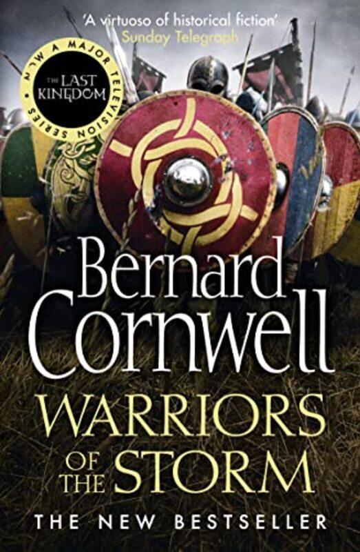 

Warriors Of The Storm The Last Kingdom Series Book 9 By Cornwell, Bernard -Paperback