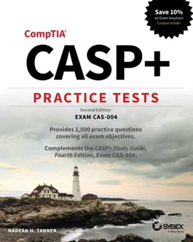 

CASP+ Advanced Security Practitioner Practice Tests - Exam CAS-004, 2nd Edition,Paperback by Parker, JT