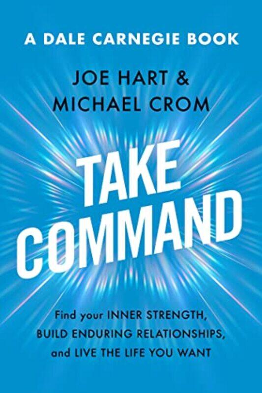 

Take Command By Michael A. Crom - Paperback