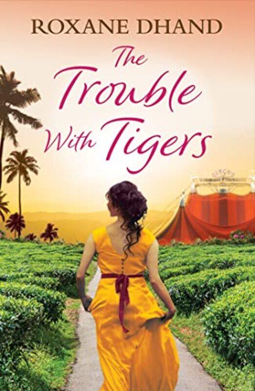 

The Trouble With Tigers by Roxane Dhand-Paperback