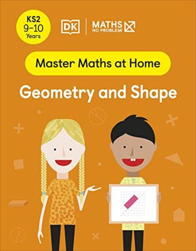 Maths - No Problem! Geometry and Shape, Ages 9-10 (Key Stage 2),Paperback by Maths - No Problem!