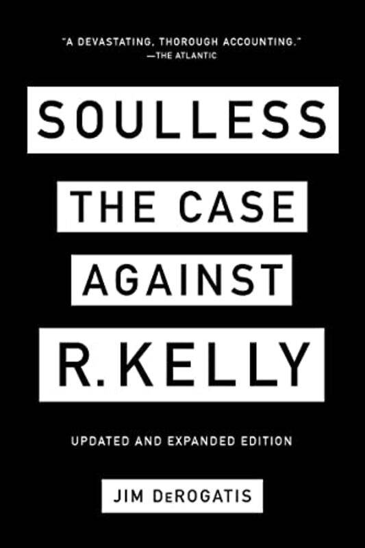 

Soulless The Case Against R Kelly by Lonely Planet-Paperback