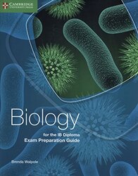Biology for the IB Diploma Exam Preparation Guide,Paperback by Walpole, Brenda