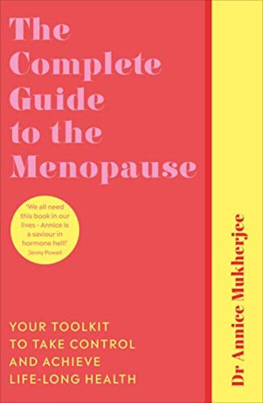 

The Complete Guide to the Menopause by Annice Mukherjee-Paperback