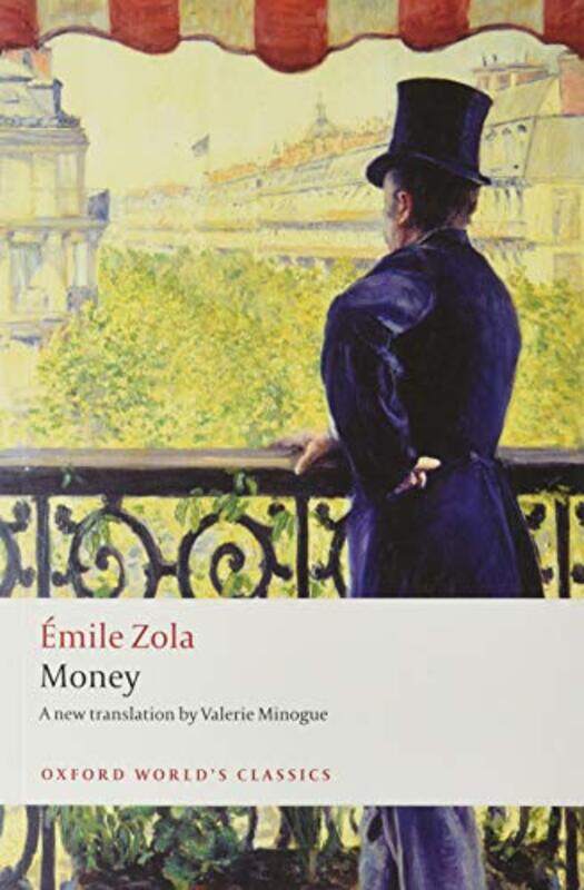 

Money by Emile ZolaValerie Emeritus Professor of the University of Wales Minogue-Paperback