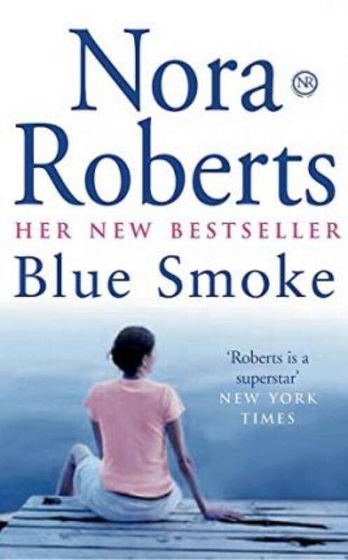

Blue Smoke.paperback,By :Nora Roberts