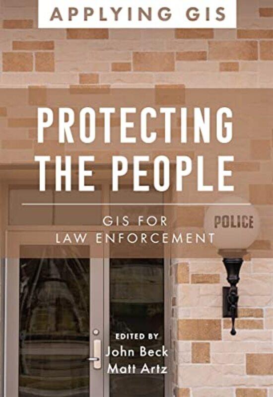 

Protecting the People by John BeckMatt Artz-Paperback