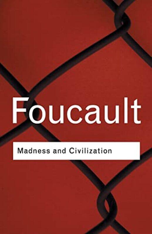 

Madness And Civilization by Michel Foucault-Paperback