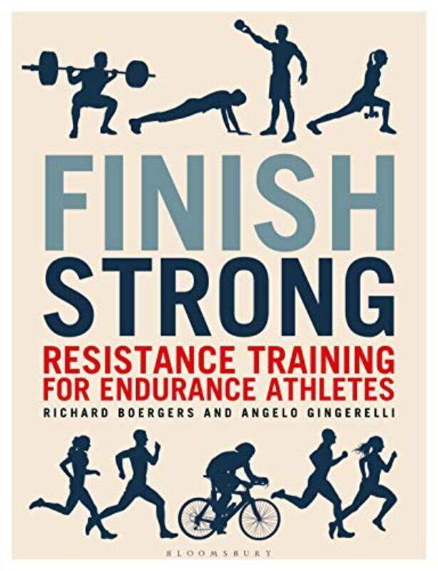 

Finish Strong by Richard BoergersAngelo Gingerelli-Paperback