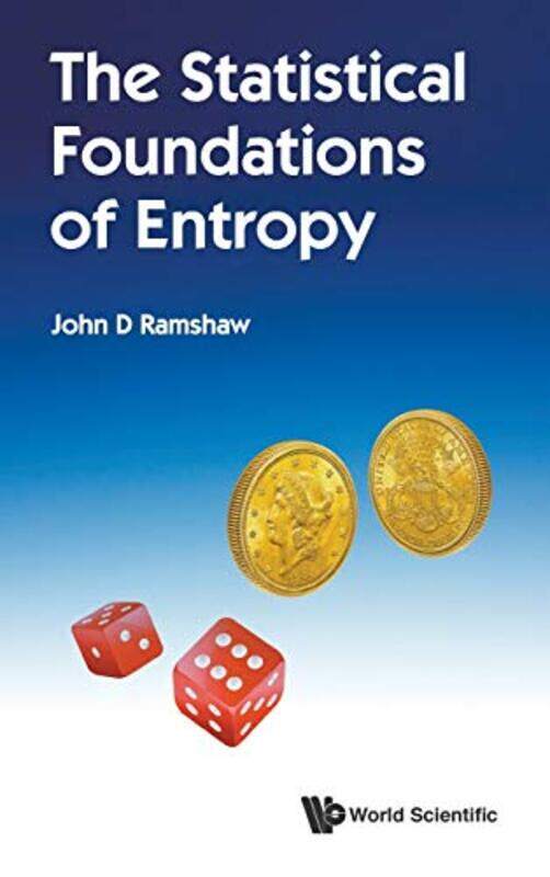 

Statistical Foundations Of Entropy The by Dr Anne Elvey-Hardcover