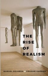 The Rise of Realism by Manuel DeLandaGraham Harman-Paperback