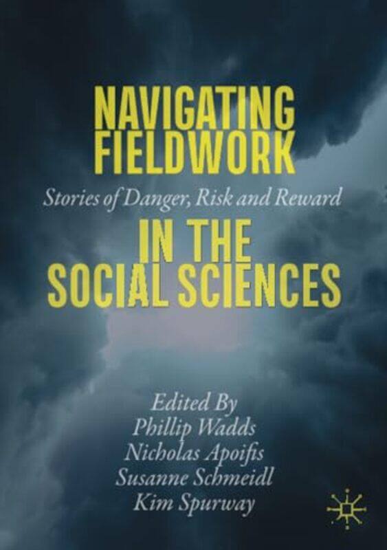 

Navigating Fieldwork in the Social Sciences by Susannah Corbett-Paperback