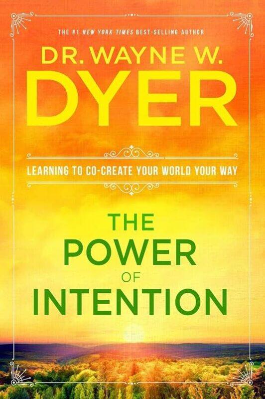 

The Power Of Intention By Dyer, Wayne Paperback