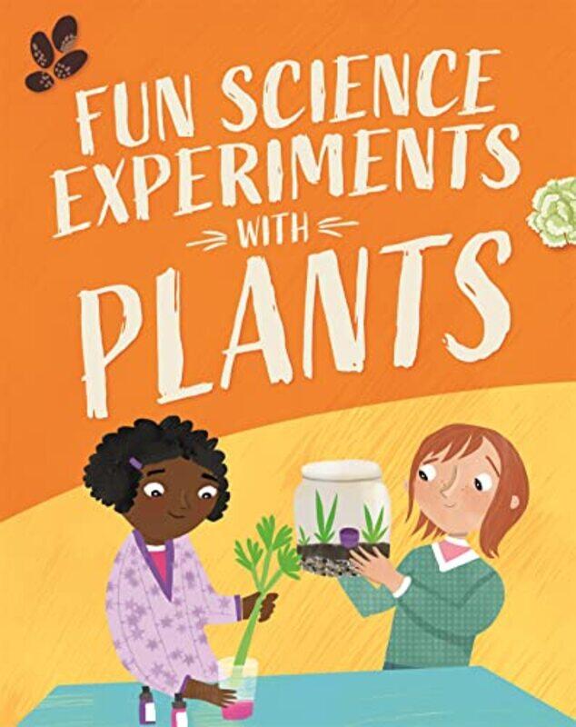 

Fun Science Experiments with Plants by Nikki Van De CarUta Krogmann-Hardcover