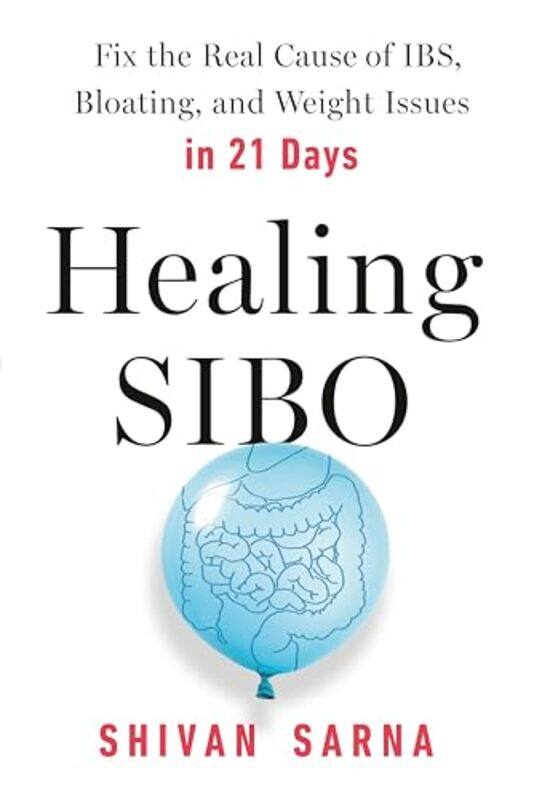 

Healing SIBO by Shivan Sarna-Paperback