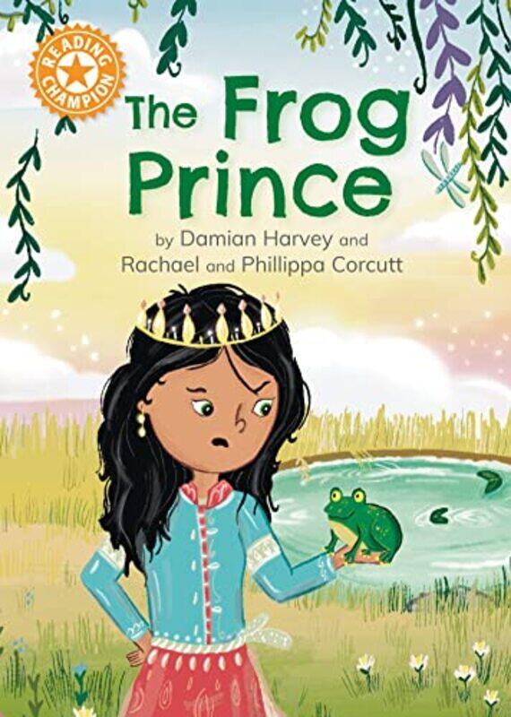 

Reading Champion The Frog Prince by Damian HarveyRachael CorcuttPhillippa Corcutt-Hardcover