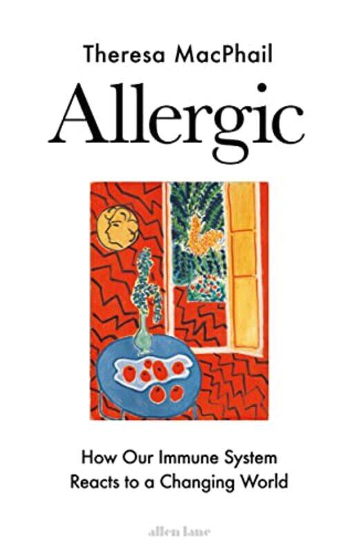 

Allergic by Mary Sebag-MontefioreJosy Illustrator BloggsMaribel LechugaMaxine Illustrator Lee-MackieKhoa Illustrator Le-Hardcover