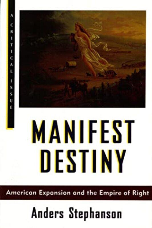 

Manifest Destiny by A Stephenson-Paperback
