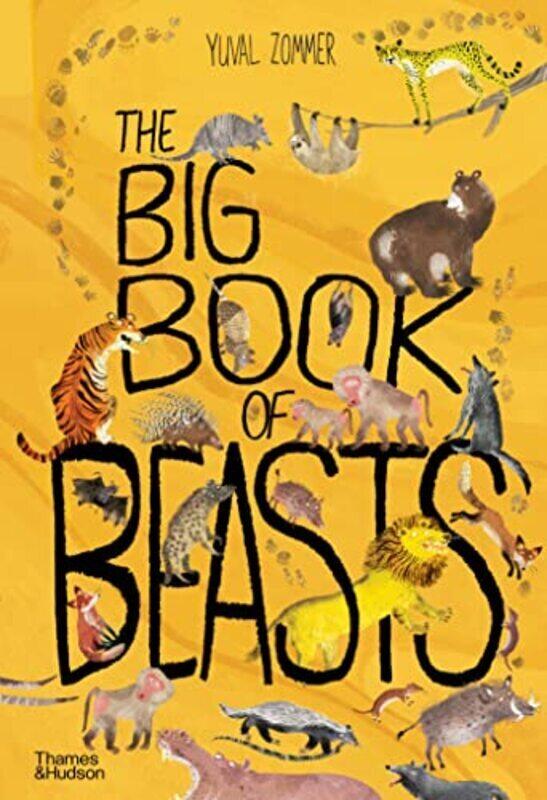 

The Big Book of Beasts , Hardcover by Yuval Zommer