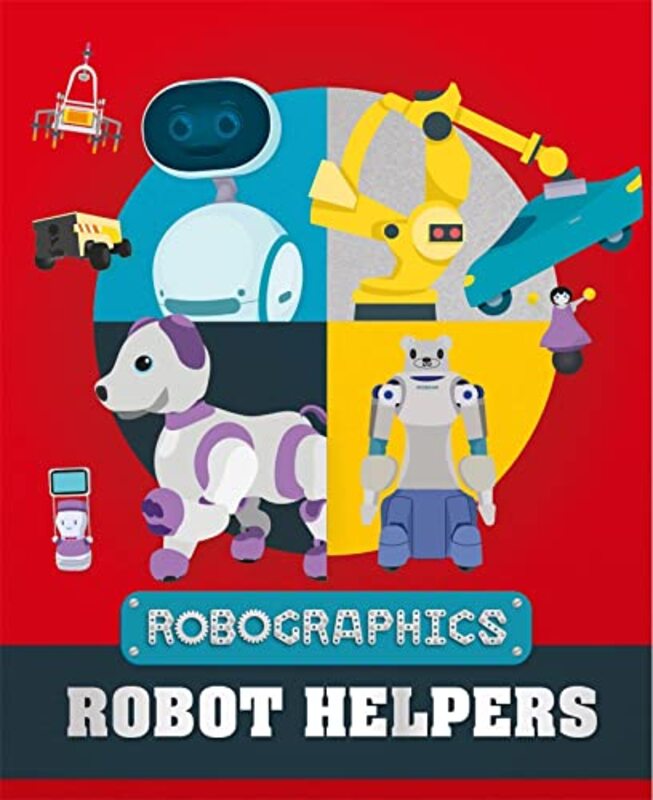 

Robographics Robot Helpers by Clive Gifford-Paperback